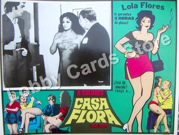 LOLA FLORES  -/ CASA FLORA